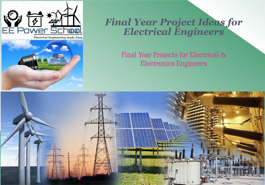 Final Year Project ideas for Electrical engineers
